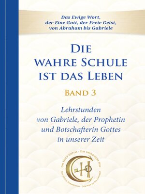 cover image of Die wahre Schule ist das Leben, Band 3
